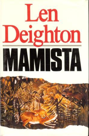 Mamista by Len Deighton